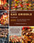 Outdoor Gas Griddle Cookbook : 600 easy and delicious recipes to get you started