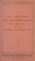 Les circuits de distribution en France et en Europe occidentale - Journées d'études de l'Union régionale du Haut-Rhin, Mulhouse, 23-26 janvier 1962