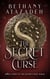 The Secret Curse - The Queen's Rise Series, #3