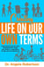 Creating Life On Our Own Terms - Older and Bolder, #4
