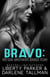 Bravo - Nelson Brothers Ghost Team, #2