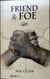 Friend & Foe Book 3