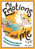 My Emotions and Me - A Graphic Novel to Help You Understand Your Feelings