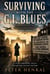 Surviving with the G.I. Blues - Autobiography Peter Henkal Book, #1