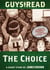 Guys Read: The Choice - A Short Story from Guys Read: The Sports Pages
