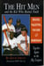 The Hit Men and the Kid Who Batted Ninth - Biggio, Valentin, Vaughn & Robinson:  Together Again in the Big Leagues