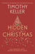 Hidden Christmas - The Surprising Truth behind the Birth of Christ