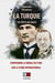 La Turquie (de 1923 à nos jours) - Comprendre le double jeu turc sur la scène internationale
