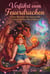 Verführt vom Feuerdrachen: Cozy Monster-Romance mit einem heißen Beschützer - Verführt in Frostbite Falls, #8