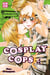 Cosplay Cops - Tome 4