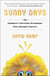 Sunny Days - The Children's Television Revolution That Changed America