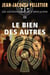 Bien des autres (Le) - Les Gestionnaires de l'apocalypse -3