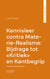 Kennisleer contra Materie-Realisme: Bijdrage tot "Kritiek" en Kantbegrip