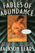 Fables Of Abundance - A Cultural History Of Advertising In America