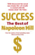 Success: The Best of Napoleon Hill