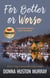 For Better or Worse - A Ginger Barnes Cozy Mystery, #8