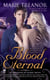 Blood Eternal - An Awakened by Blood Novel