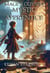 Mage's Odyssey: Mystic Apprentice - Magician's Odyssey, #3