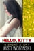 Hello, Kitty - Overhill