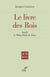 LE LIVRE DES ROIS - ISRAEL, LE MOBY-DICK DE DIEU