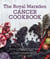 Royal Marsden Cancer Cookbook - Nutritious recipes for during and after cancer treatment, to share with friends and family