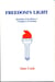 Freedom's Light: Quotations from History's Champions of Freedom