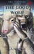 The Good Wolf - The Shepherd Series, #2