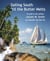 Sailing South 'til the Butter Melts - The Amazing Adventures of the Sea Cat Chowder, #1