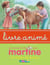 Martine. Un trésor de poney - Livre animé
