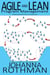 Agile and Lean Program Management: Scaling Collaboration Across the Organization