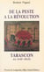 Tarascon au XVIIIe siècle : de la peste à la Révolution