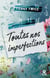 Toutes nos imperfections - La nouvelle romance poignante de Fanny Twice