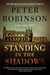 Standing in the Shadows - A Novel
