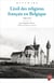 L’exil des religieux français en Belgique - 1900-1914