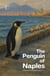 The Penguin of Naples And Other Bilingual Italian-English Children’s Stories for Winter