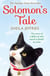 Solomon’s Tale