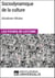 Sociodynamique de la culture d'Abraham Moles - Les Fiches de Lecture d'Universalis