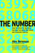 The Number - How the Drive for Quarterly Earnings Corrupted Wall Street and Corporate America
