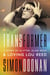 Transformer - A Story of Glitter, Glam Rock, and Loving Lou Reed