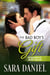The Bad Boy's Gift - The Bad Boys of Regret Hollow, #1