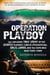 Operation Playboy - Playboy Surfers Turned International Drug Lords - The Explosive True Story