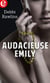 Audacieuse Emily