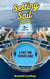 Setting Sail 2024: Your First-Time Cruisers Guide - Xtravix Travel Guides, #2