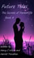 The Secrets of Parkerville Series - Book 4 - Future Tides - The Secrets of Parkerville-Chased Hearts-Book 1, #4