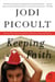 Keeping Faith - A Novel