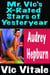 Mr. Vic’s X-Rated  Stars of Yesteryear  Audrey  Hepburn