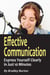 Effective Communication: Express Yourself Clearly in Just 10 Minutes