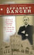 Apparent Danger: The Pastor of America's First Megachurch and the Texas Murder Trial of the Decade in the 1920s