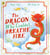 The Dragon Who Couldn’t Breathe Fire - Encouraging children to embrace their differences and their heritages