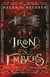 Iron & Embers - The Sunday Times bestselling spicy romantasy phenomenon